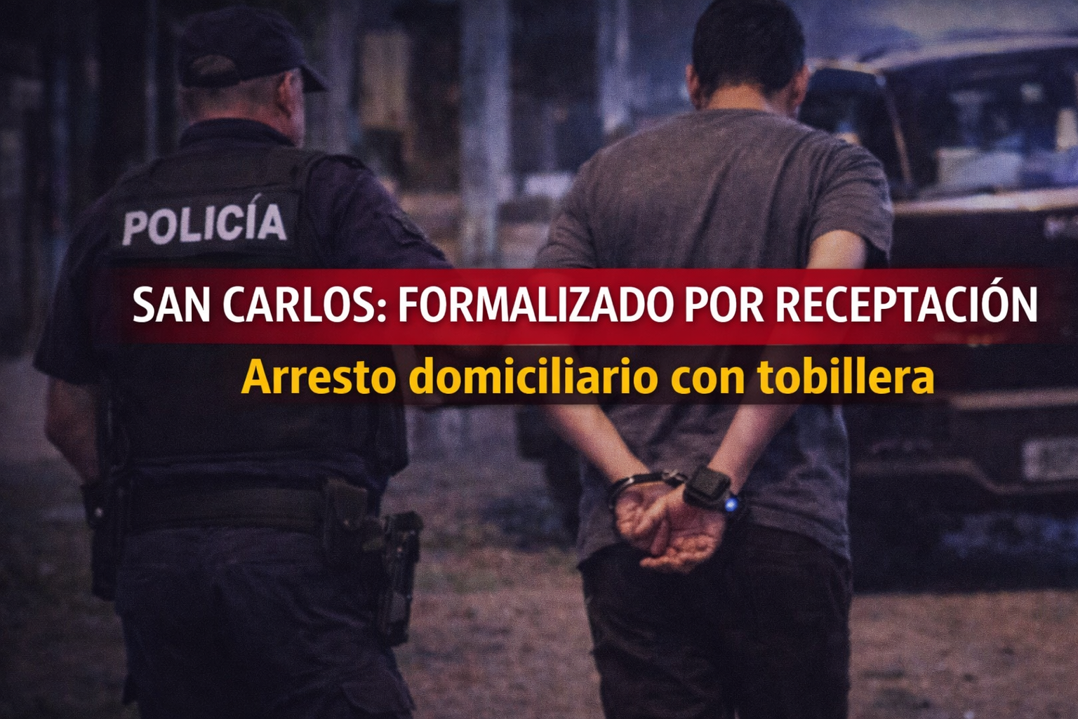 San Carlos: formalizado por receptación y arresto domiciliario con monitoreo electrónico