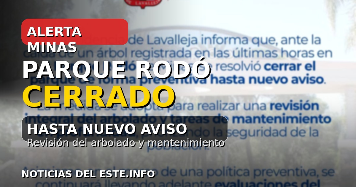 Cierre del Parque Rodó de Minas de forma preventiva por revisión del arbolado